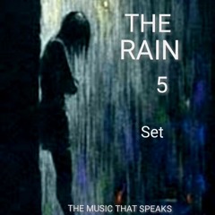 THE RAIN 5 - SET REC-2025-10-16