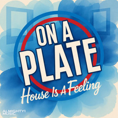 House Is A Feeling (Extended Mix)