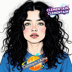 Clementain, Clementain
