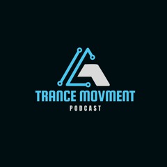 Trance Movement Podcast EP#2