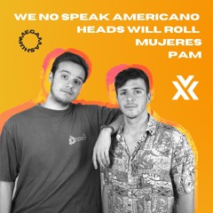 We No Speak Americano x Heads Will Roll x Mujeres x PAM (Miki x Krls Megamashup)