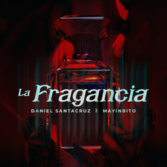 La Fragancia