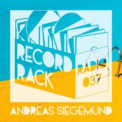 Record Rack Radio 037 - Andreas Siegemund