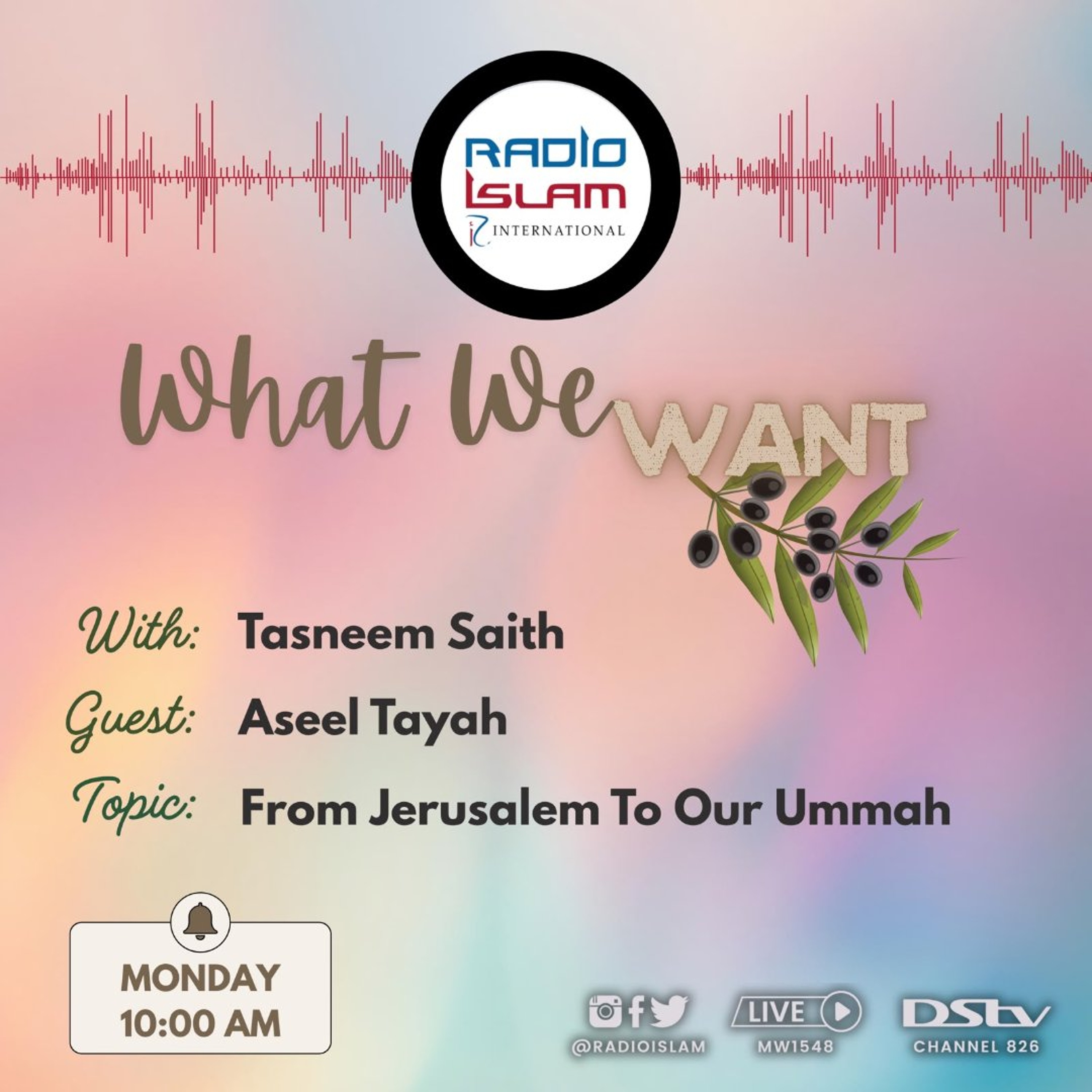 What We Want - From Jerusalem To Our Ummah