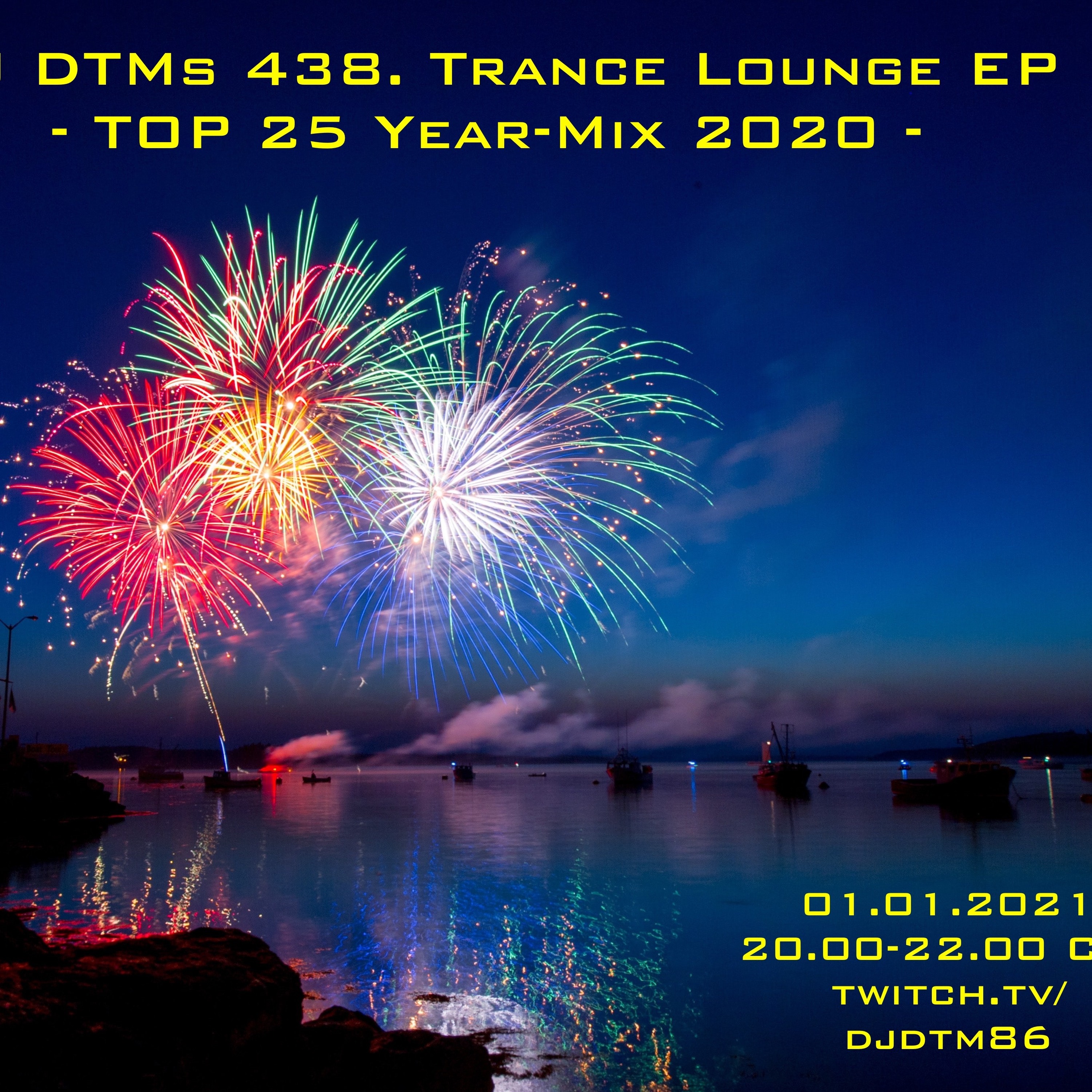 DJ DTMs 438. Trance Lounge EP (Top 25 Year Mix 2020)