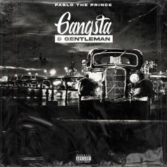 Gangsta & Gentleman