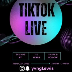 DJ Lewis Presents: FI COME TO IMPRESS TIKTOK LIVE (1)