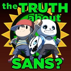 Sans is WHO?! (Just A Theory V2 but It's a Sans and Ness Cover)