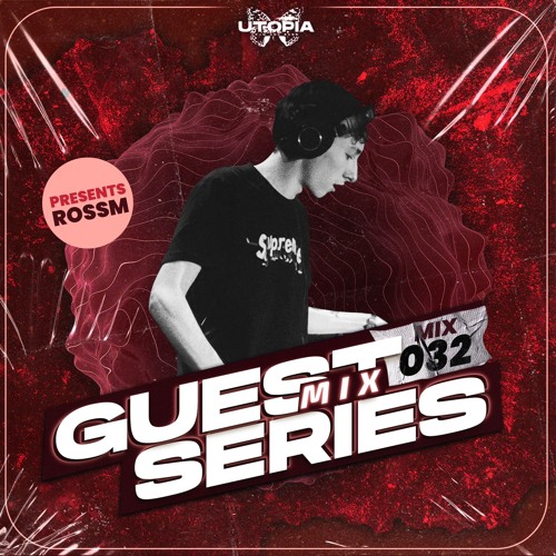 Utopia DnB Presents : ROSSM - Guest Mix 032
