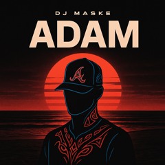 „Adam…