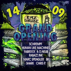 ERZGRUBE - Grand Opening 14.09.2024