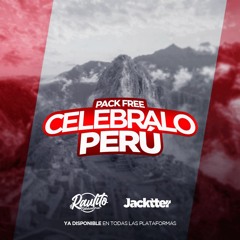FREE PACK CELEBRALO PERU @DOWNLOAD +12 TRACKS