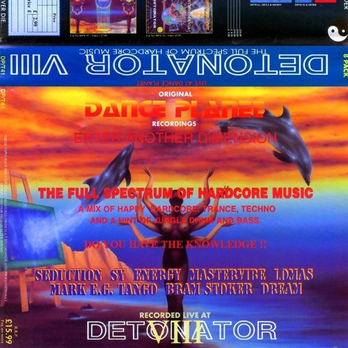 Dj Sy - Dance Planet - Detonator VIII - 1995