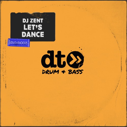 Dj Zent 'Let's Dance' [dtdnb]