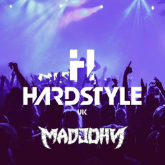 THE HARDSTYLE UK Podcast #90 (MadJohn Guestmix)