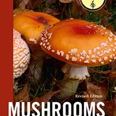 [View] PDF 📙 Mushrooms of the Pacific Northwest, Revised Edition (A Timber Press Fie