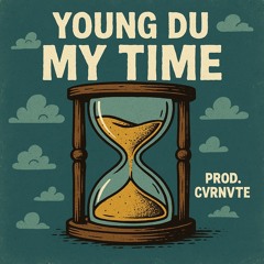 My time (Prod. CVRNVTE)