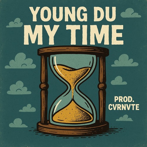My time (Prod. CVRNVTE)