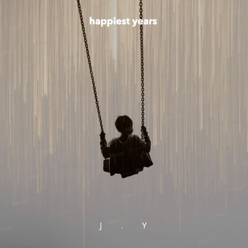 HAPPIEST YEARS -James Young (slow)