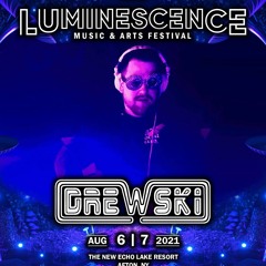 Drewski Live @ Luminescence 8:6:21 (feat. surprise beatbox sit in from Gnawbox!)