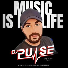 DJ Pulse - Music is my life