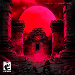 TANGER & BOOM KITTY - KURSE OF KHARTOUM [CHOMPO]