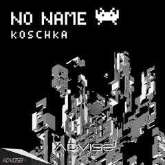 KOSCHKA  - Cobalt [No Name EP - ADVISE Records]