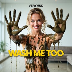 Wash Me Too
