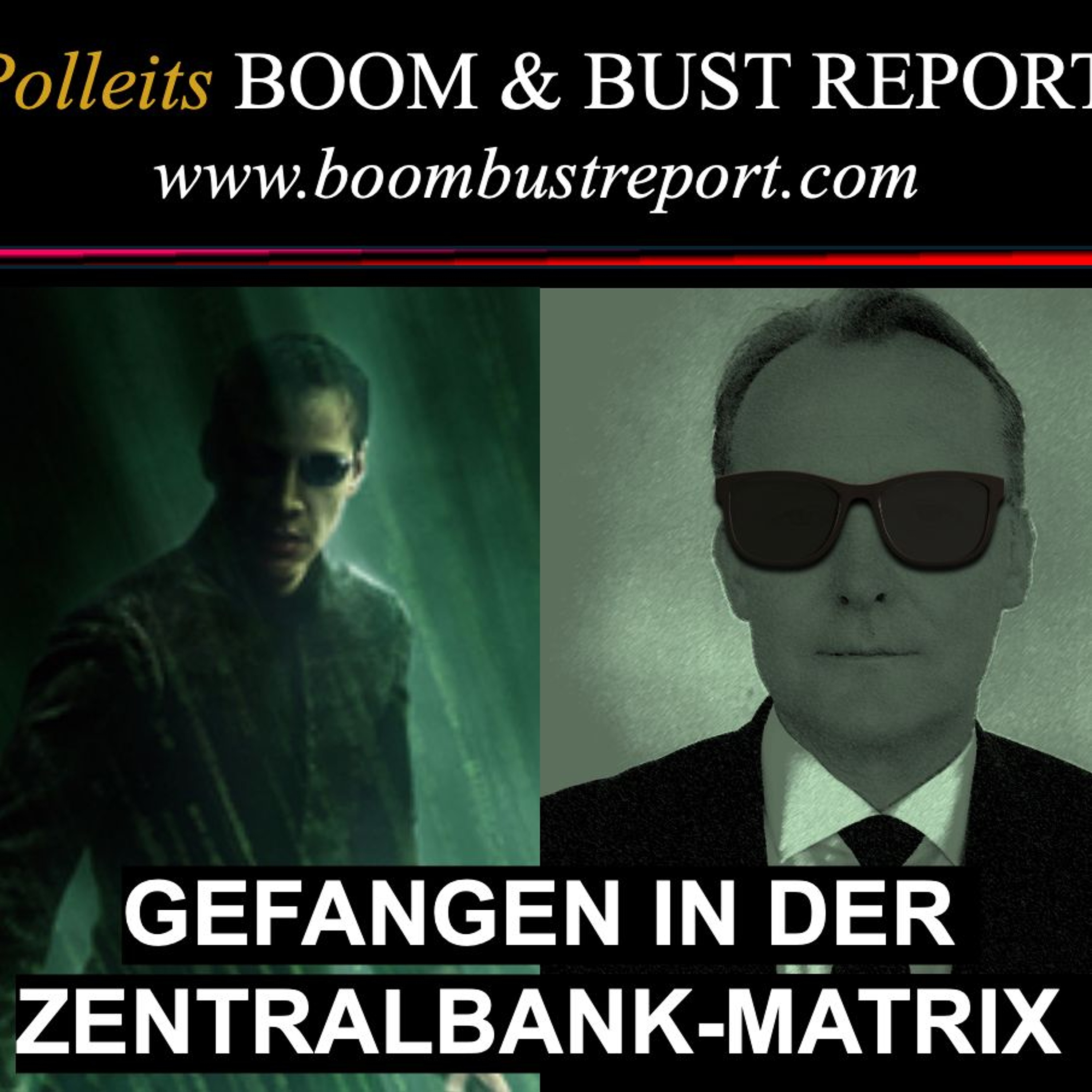 Ep. 362 | GEFANGEN IN DER ZENTRALBANK-MATRIX