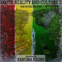 Roots, Reality & Culture #2