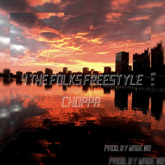 4 THE FOLKS FREESTYLE - PROD. BY WADE08