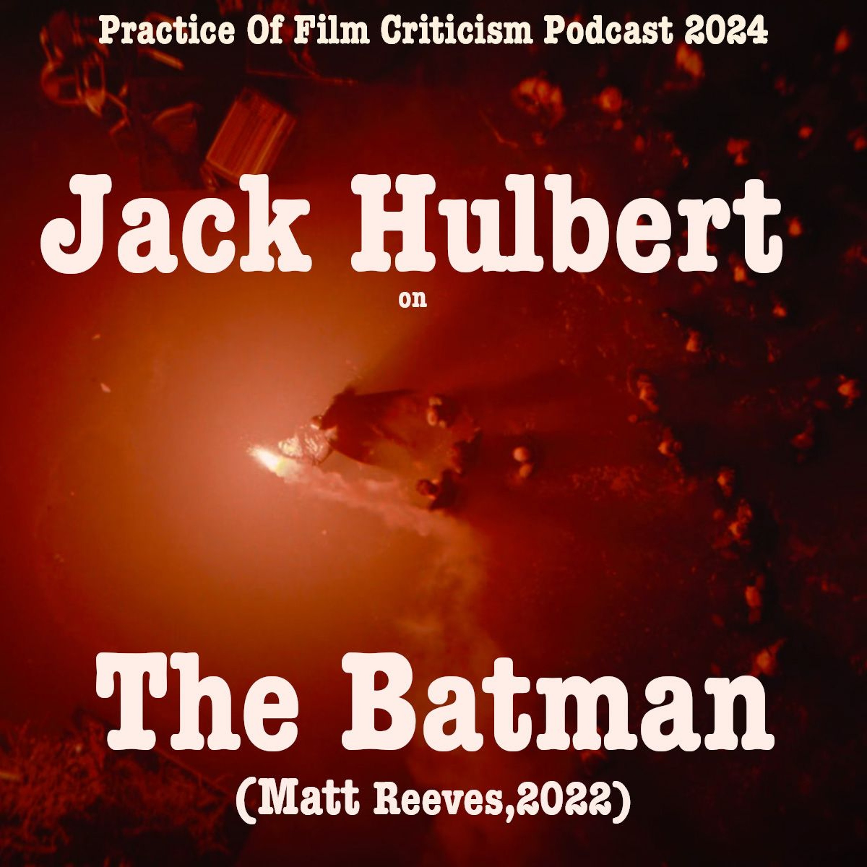 Jack Hulbert On The Batman