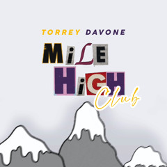 Mile High Club [ Explicit ]
