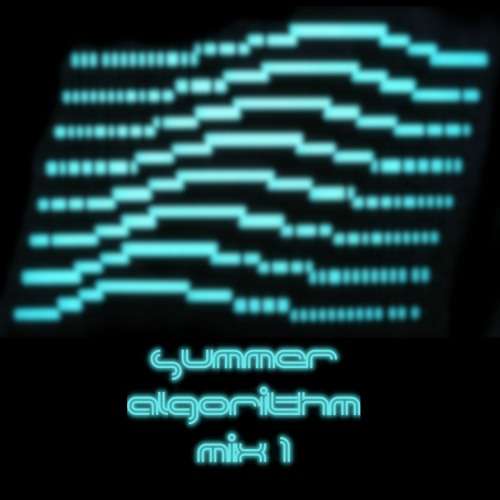Summer Algorithm Mix: Slow Burn