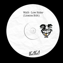 War -  Low Rider (Licaica Edit)