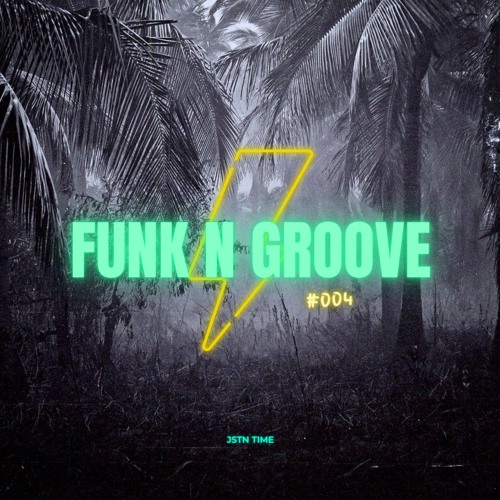 Funk N' Groove #004