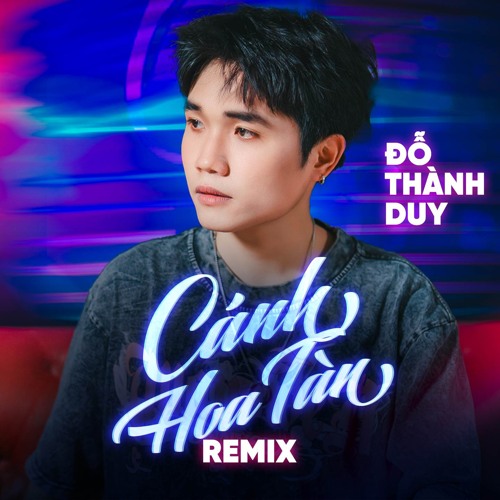 Cánh Hoa Tàn (NH4T Remix)