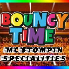Bouncy Time - MC Stompin specialities mixed by DJ BROWNY ( tracklist in info )