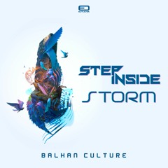 Storm & Step Inside - Balkan Culture