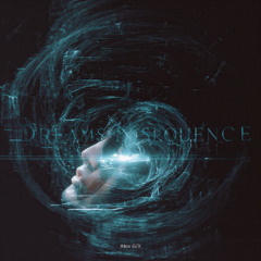 Dreams in Sequence