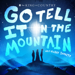 Go Tell It On The Mountain (Rewrapped)