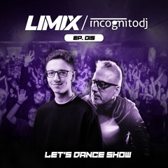 LET'S DANCE #015 - Guest Mix by Incognito DJ