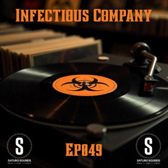 Infectious Company Ep049