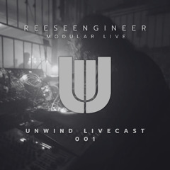 LIVECAST 001: REESEENGINEER [Modular]