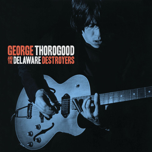 Stream Delaware Slide by George Thorogood And The Delaware