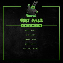 Wine Dinner #4 (Graveyard Shift)(House Mix)