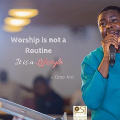 OMO ARA WORSHIP
