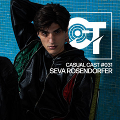 Casual Cast #031 - Seva Rosendorfer
