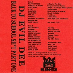 DJ Evil Dee - Back To School Sh - T Part One - 01 Side A