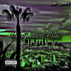 Hollywood Hills (prod. youngtaylor)